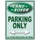 Plaque metal Land rover Parking only 30x40cm