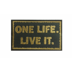 One Life Live It badge - green and gold